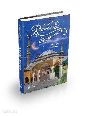 Ramazan Yağmuru Nehir Aydın Gökduman