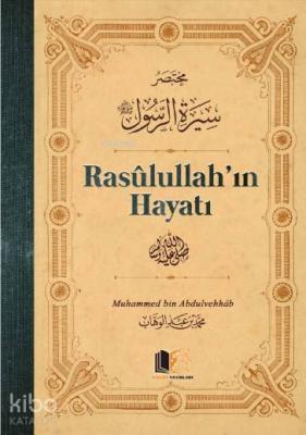Rasulullah'ın Hayatı; Ciltli