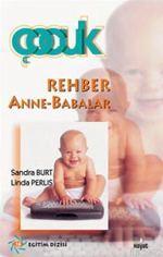Rehber Anne - Babalar