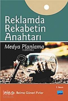 Reklamda Rekabetin Anahtarı Medya Planlama