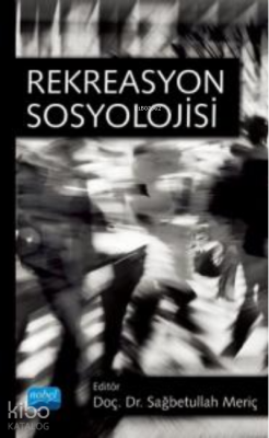 Rekreasyon Sosyolojisi Kolektif