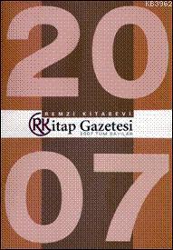 Remzi Kitap Gazetesi 2007 Tüm Sayıları Kolektif