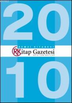 Remzi Kitap Gazetesi; 2010 Tüm Sayılar