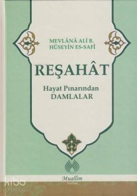 Reşahat - Hayat Pınarından Damlalar