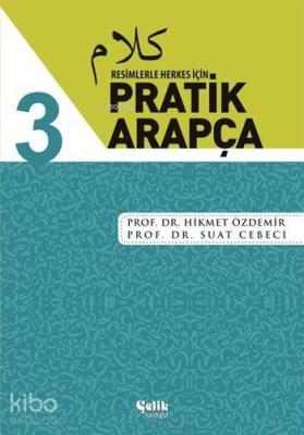 Resimlerle Herkes İçin Pratik Arapça - 3