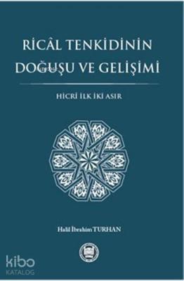 Rical Tenkidinin Doğuşu Ve Gelişimi Halil İbrahim Turhan
