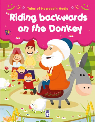 Riding Backwards On The Donkey - Eşeğe Ters Binmek (İngilizce) Gamze A