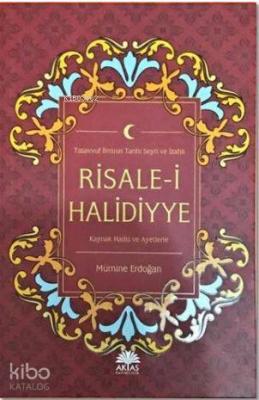 Risale-i Halidiyye; Tasavvuf İlminin Tarihi Seyri ve İzahlı