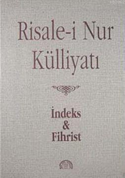 Risale-i Nur Külliyatı İndeks ve Fihristi (Büyük Boy)