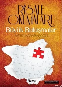 Risale Okumaları Büyük Buluşmalar