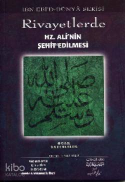 Rivayetlerde Hz. Ali'nin Şehit Edilmesi