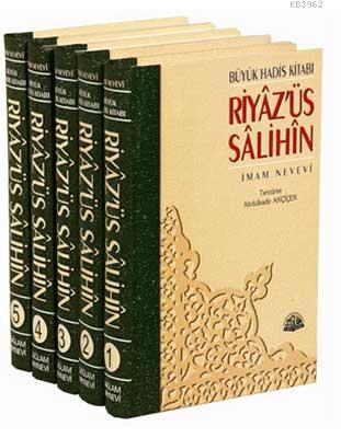 Riyazüs Salihin Büyük Hadis Kitabı (5 Cilt Takım) İmam Nevevi