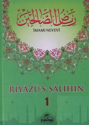 Riyazü's Salihin Cilt 1 İmam Nevevi