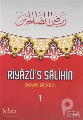 Riyazü's Salihin Cilt: 1 İmam Nevevi