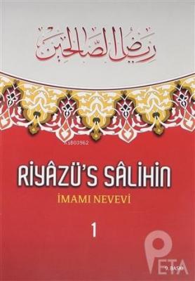 Riyazü's Salihin Cilt: 1 İmam Nevevi