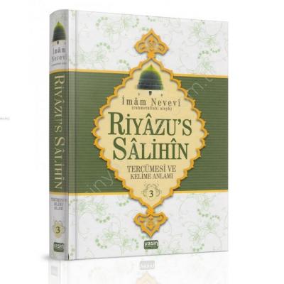 Riyazüs Salihin Tercümesi ve Kelime Anlamı 3. Cilt