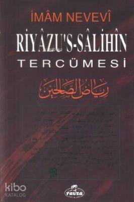 Riyazü's Salihin ve Tercümesi
