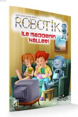 Robotik ile Maddenin Halleri