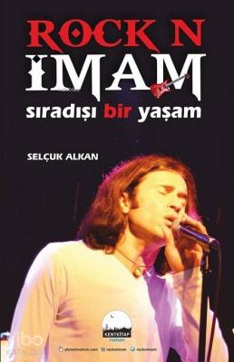 Rock N İmam; Sıradışı Bir Yaşam