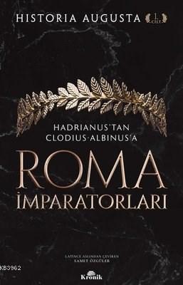 Roma İmparatorları 1. Cilt Kolektif