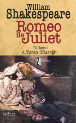 Romeo İle Juliet William Shakespeare