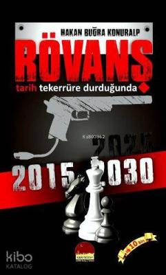Rövanş; Tarih Tekerrüre Durduğunda