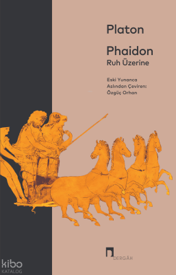 Ruh Üzerine Platon ( Eflatun )