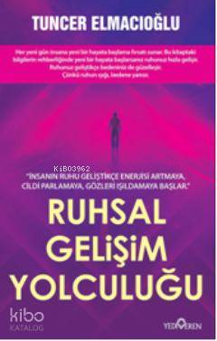 Ruhsal Gelişim Yolculuğu