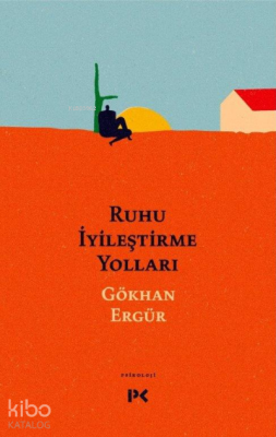 Ruhu İyileştirme Yolları