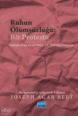 Ruhun Ölümsüzlüğü: Bir Protesto