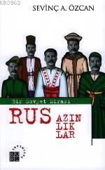 Rus Azınlıklar Sevinç Alkan Özcan