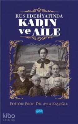 Rus Edebiyatında Kadın ve Aile