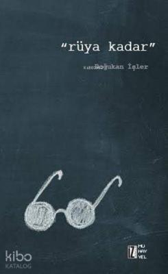 Rüya Kadar Doğukan İşler