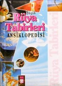 Rüya Tabirleri Ansiklopedisi