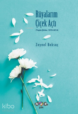 Rüyalarım Çiçek Açtı