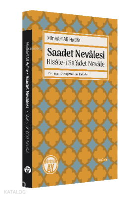 Saadet Nevâlesi - Risâle-i Sa’âdet Nevâle