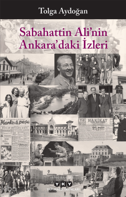 Sabahattin Ali'nin Ankara'daki İzleri