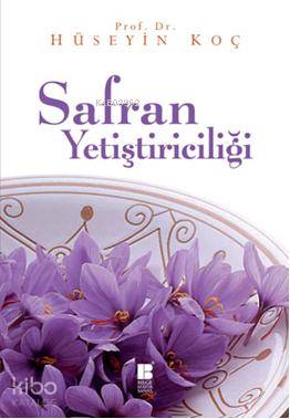 Safran Yetiştiriciliği