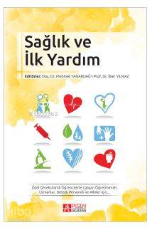 Sağlık ve İlk Yardım