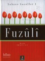 Şahane Gazeller 1 - Fuzulî