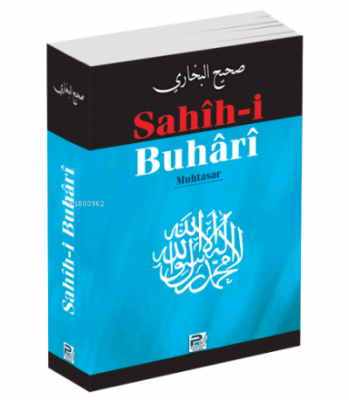 Sahih-i Buhari (Muhtasar, Metinsiz) İmam-ı Buhari
