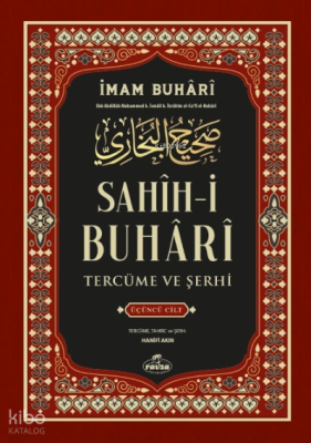 Sahih-i Buhari Tercüme Ve Şerhi 3. Cilt