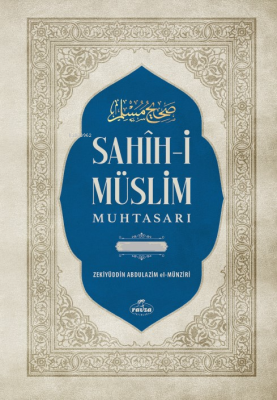 Sahih-i Müslim Muhtasarı ve Tercümesi (2 Cilt - Tahkikli) İmam Müslim