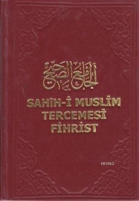 Sahih-i Muslim Tercemesi - Fihrist