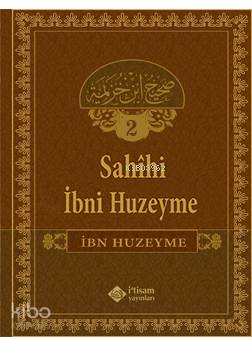 Sahîhi İbn Huzeyme 2; Şemsettin Işık, Mücahit Tanrıbuyurdu,