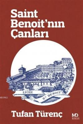 Saint Benoit'nın Çanları Tufan Türenç
