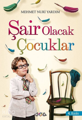 Şair Olacak Çocuklar Mehmet Nuri Yardım