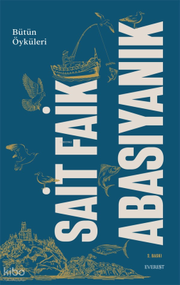 Sait Faik Abasıyanık Bütün Öyküleri
