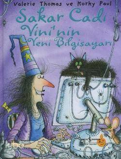 Sakar Cadı Vini'nin Yeni Bilgisayarı (Ciltli)