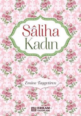 Saliha Kadın Emine Taşgetiren